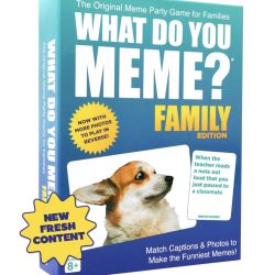 WHAT DO YOU MEME? Family Edition